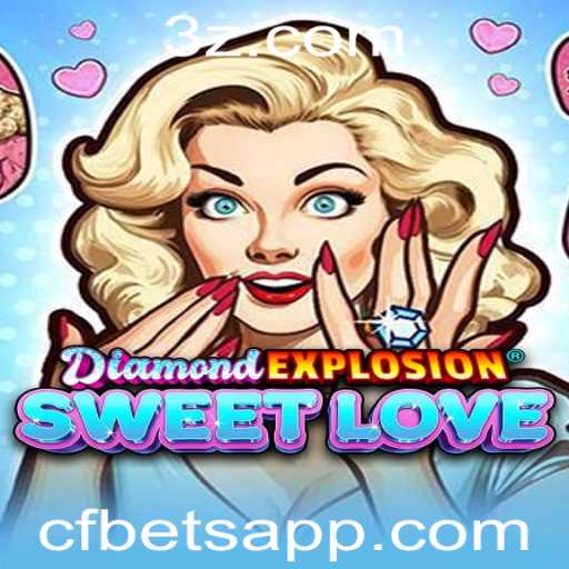 Explorando DiamondExplosionSweetLove: Um Guia Completo