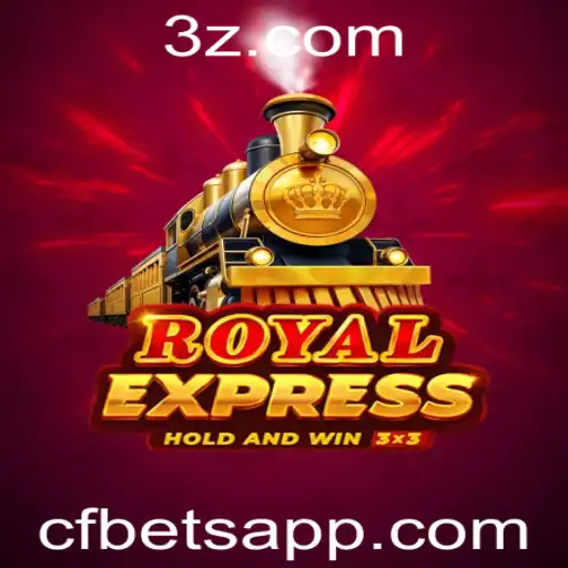 Descubra o Fascinante Jogo RoyalExpress e Como Ele se Relaciona com CF Bet