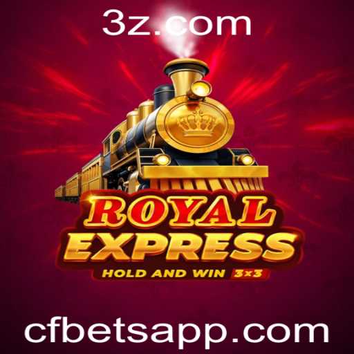 Descubra o Fascinante Jogo RoyalExpress e Como Ele se Relaciona com CF Bet